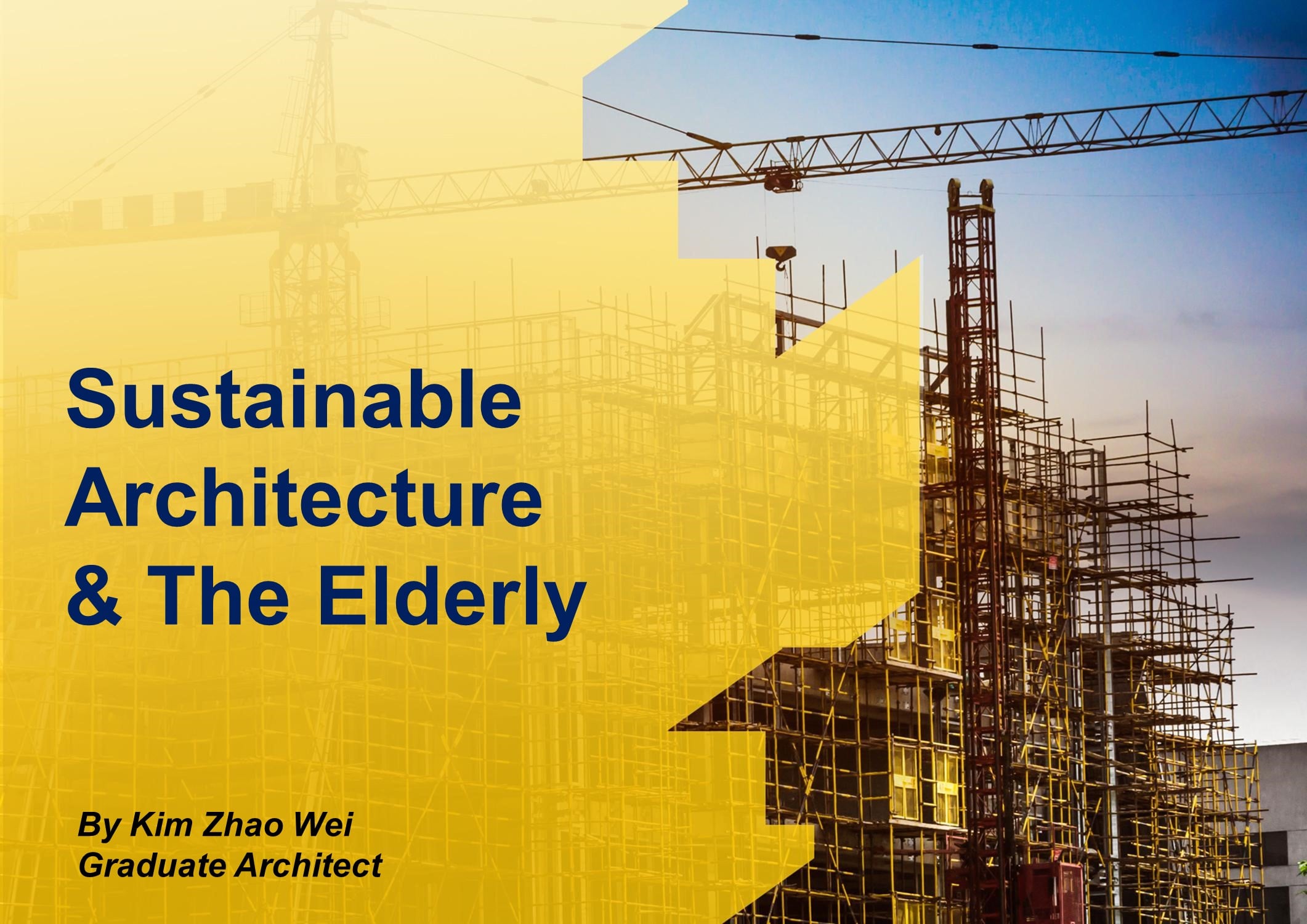 Sustainable Architecture & The Elderly