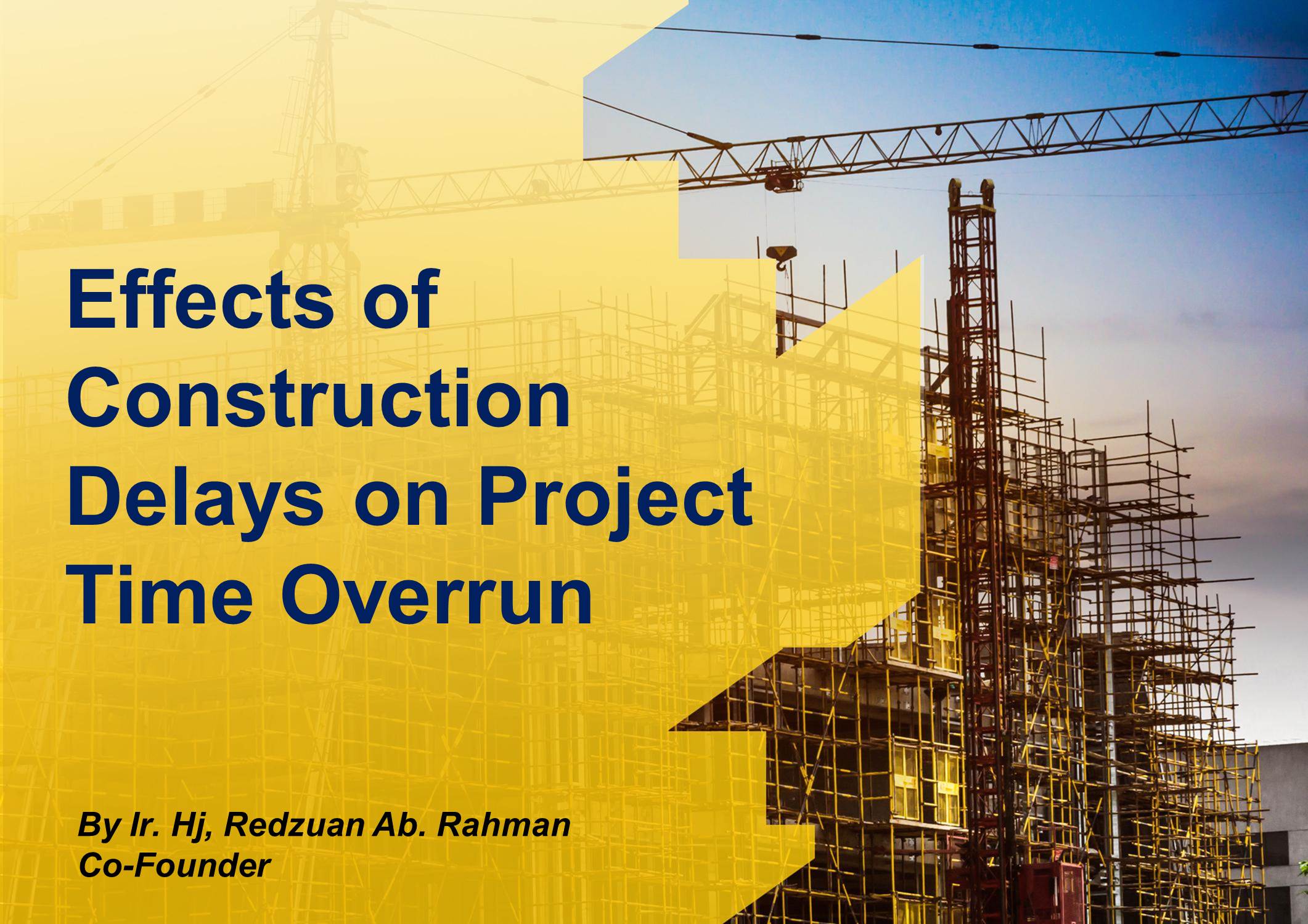 Effects of Construction Delays on Project Time Overrun