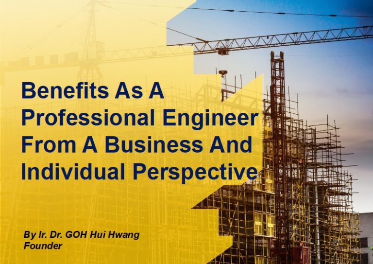 Benefits As A Professional Engineer From A Business And Individual
