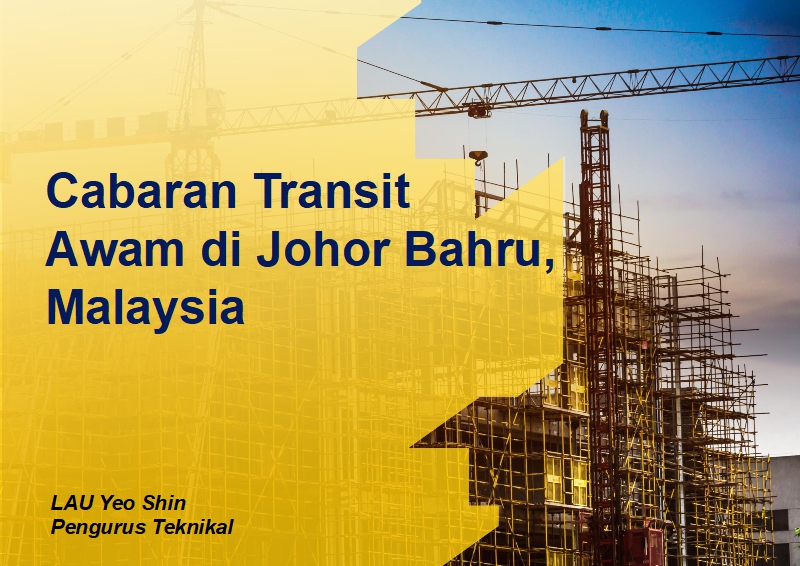 Cabaran Transit Awam di Johor Bahru, Malaysia