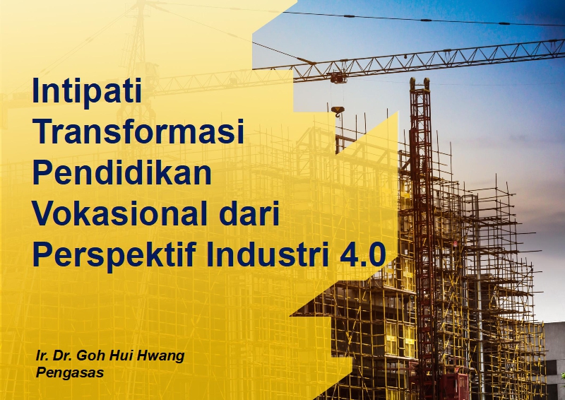 Intipati Transformasi Pendidikan Vokasional dari Perspektif Industri 4.0