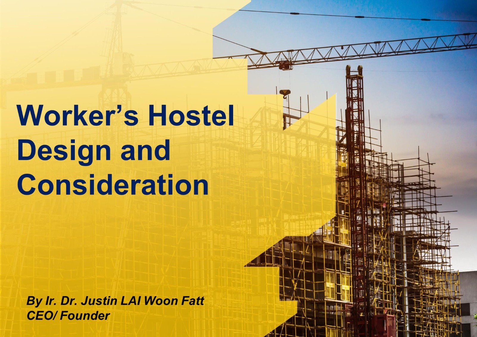 Worker’s Hostel Design and Consideration