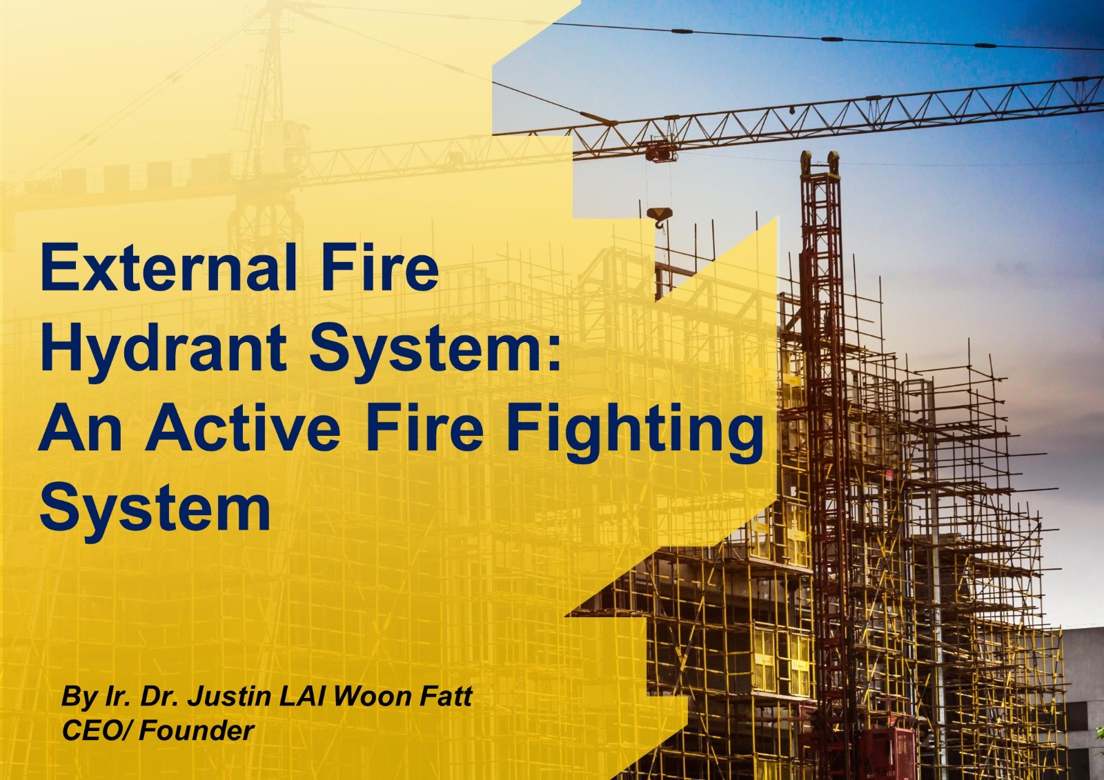 External Fire Hydrant System: An Active Fire Fighting System