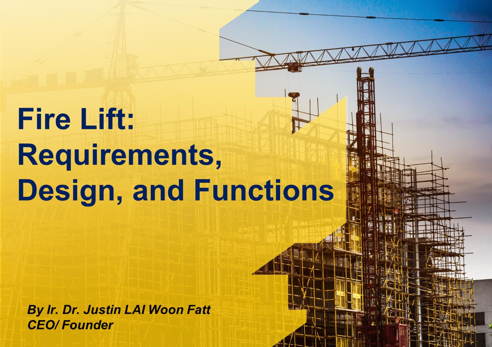 Fire Lift: Requirements, Design, and Functions
