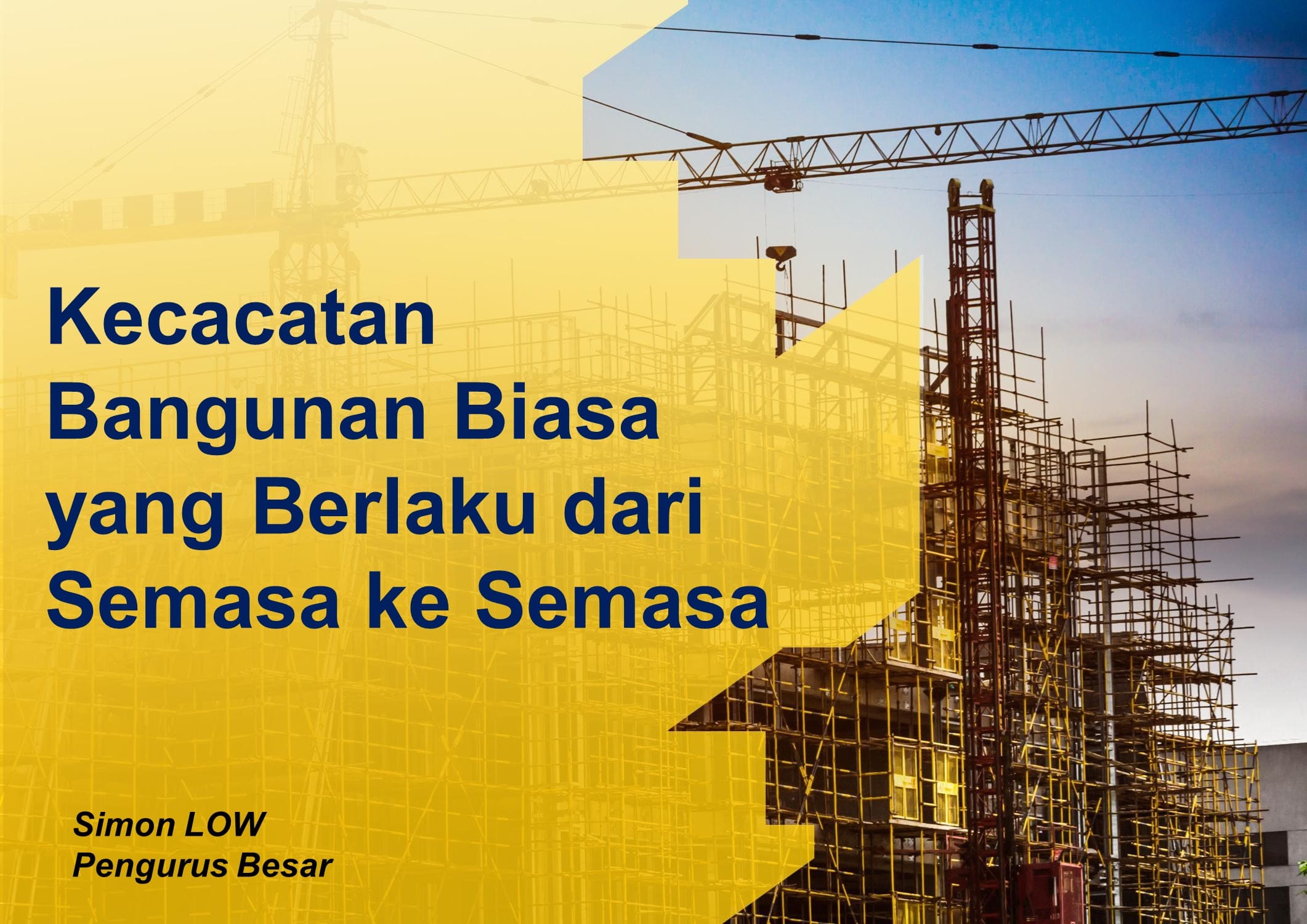 Kecacatan Bangunan Biasa yang Berlaku dari Semasa ke Semasa