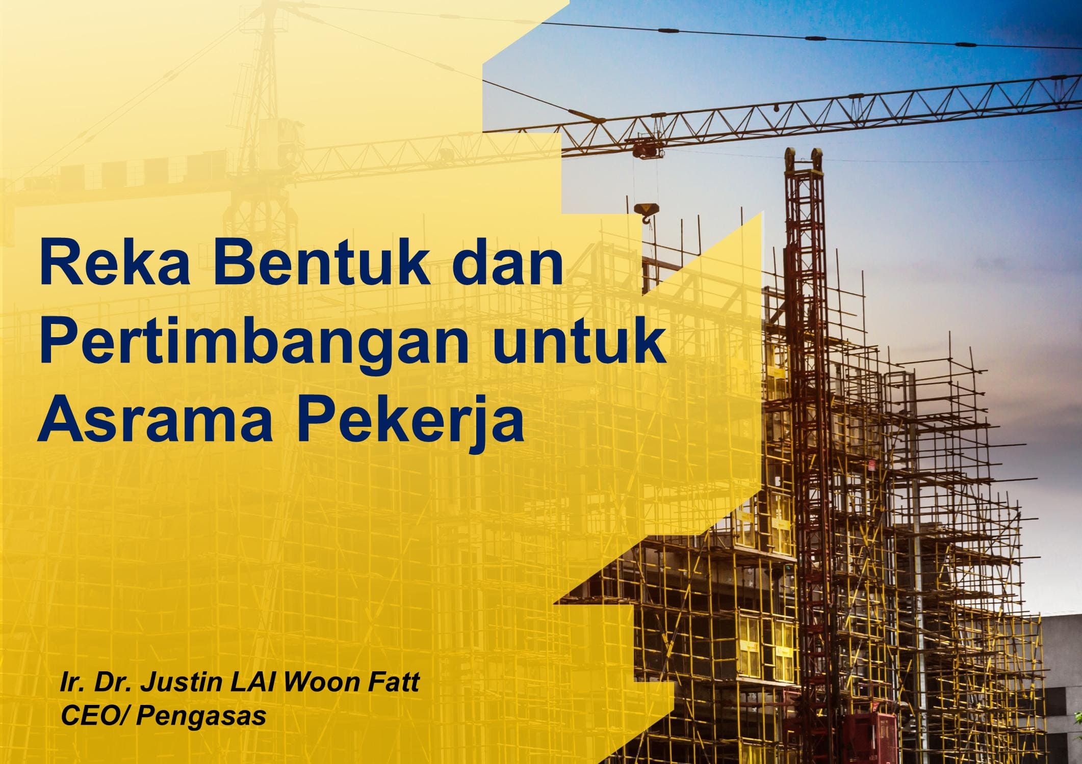 Reka Bentuk dan Pertimbangan Untuk Asrama Pekerja
