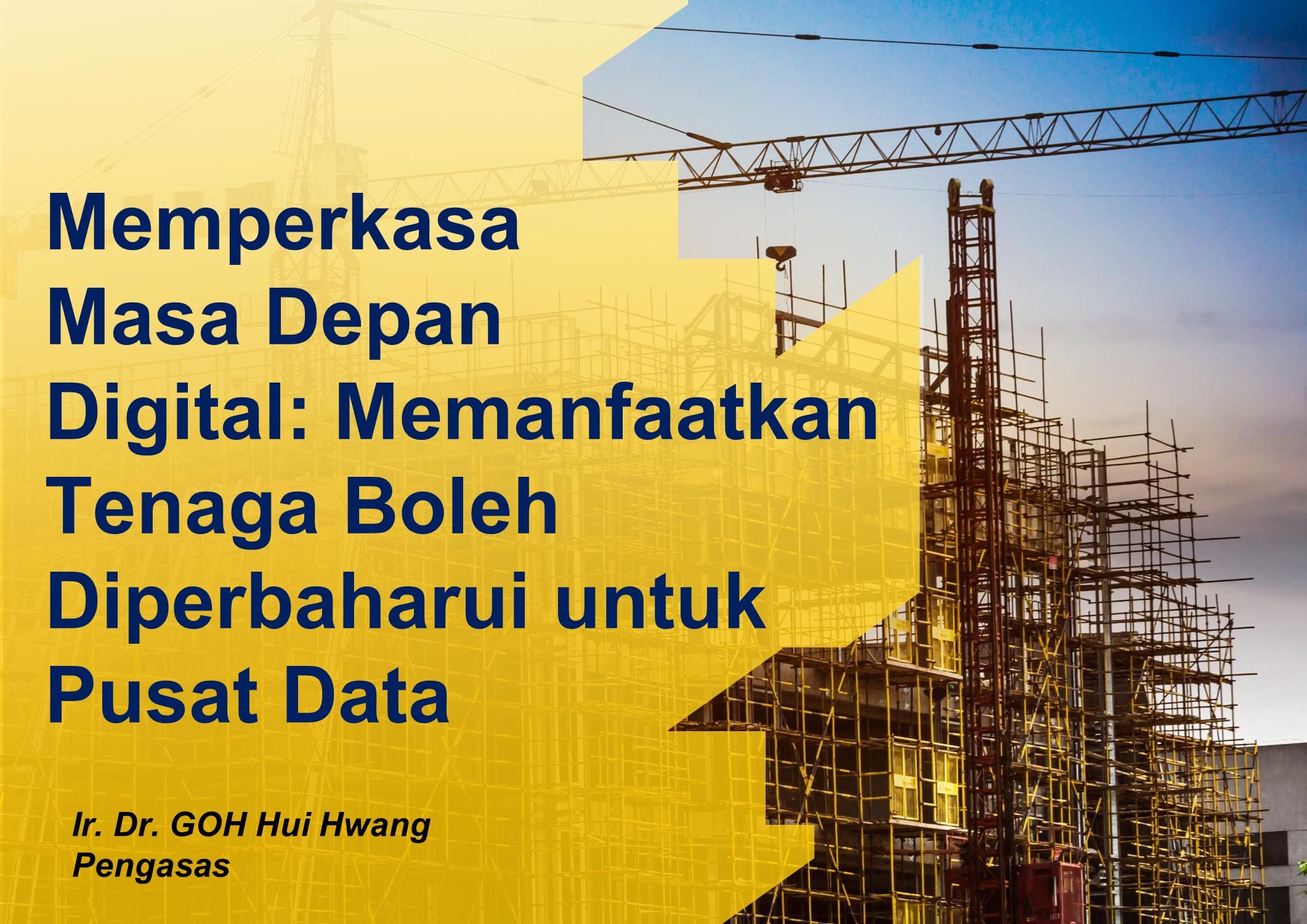 Memperkasa Masa Depan Digital – Memanfaatkan Tenaga Boleh Diperbaharui untuk Pusat Data
